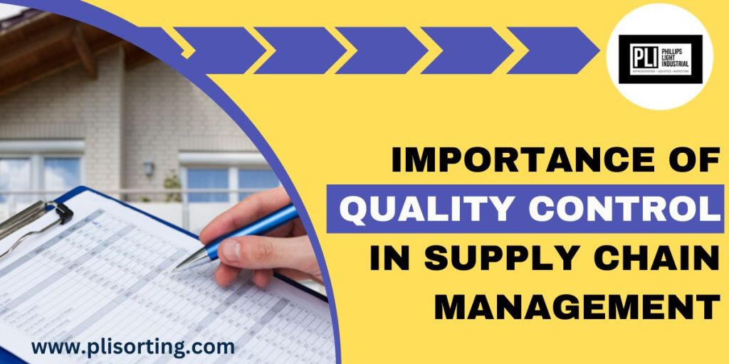 Importance Of Quality Control In Supply Chain Management